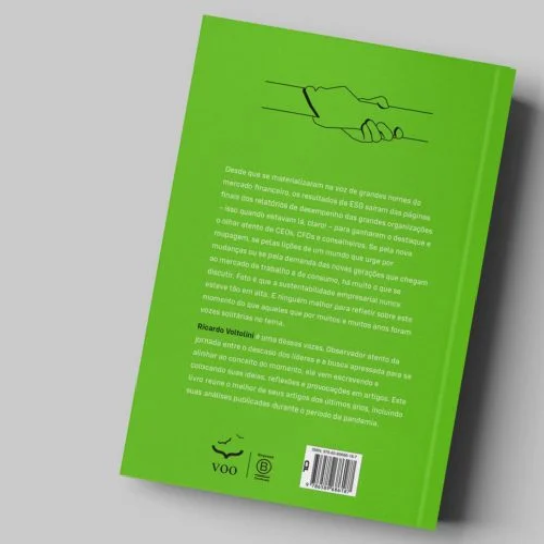 Vamos falar de ESG? – Provocações de um pioneiro em sustentabilidade empresarial Ricardo Voltolini