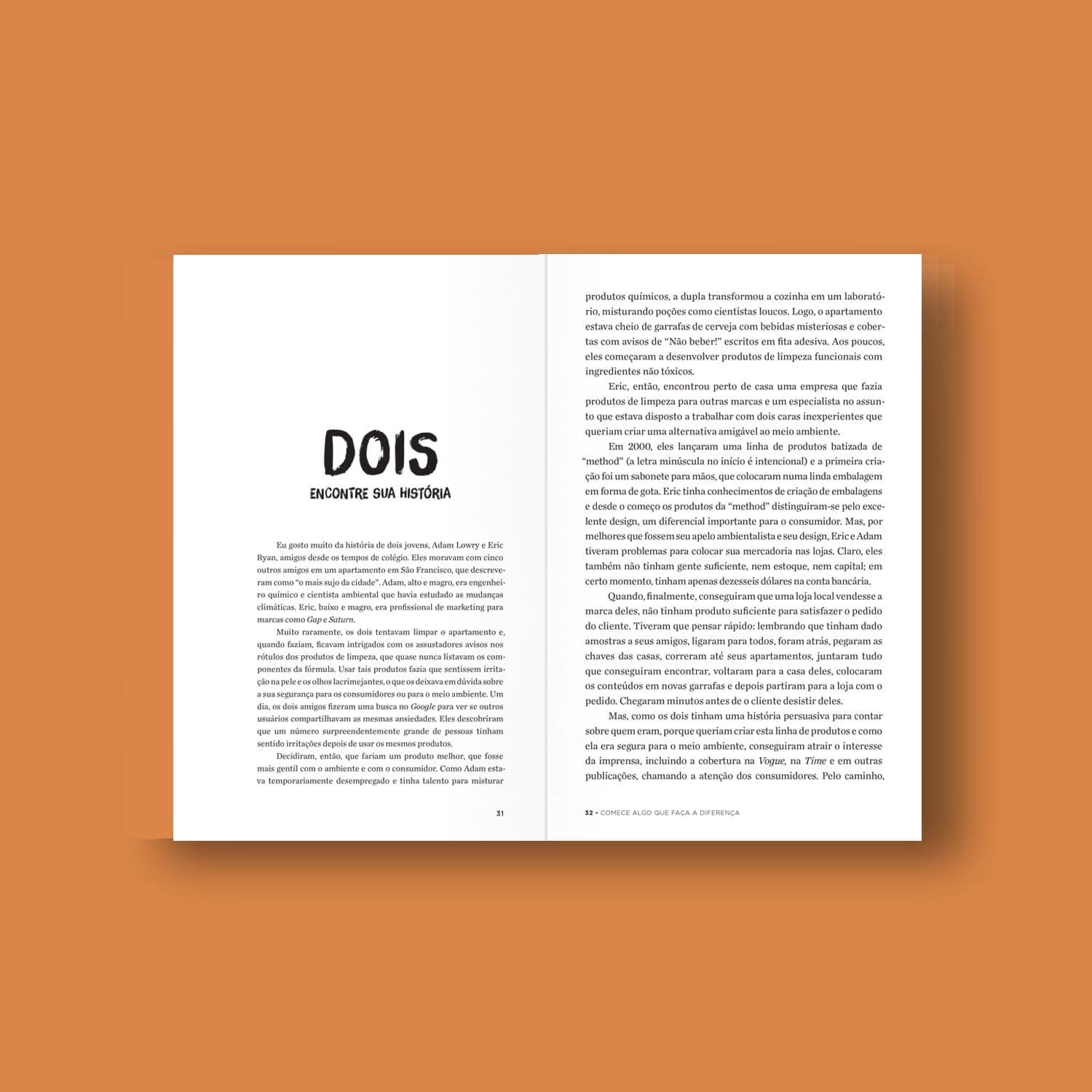 Comece algo que faça a diferença - Blake Mycoskie