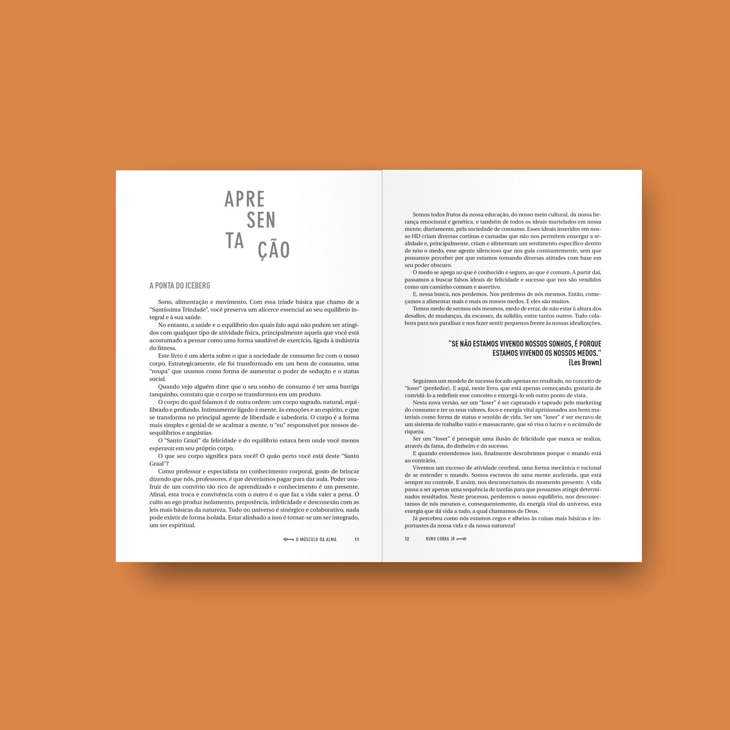 O Músculo da Alma - A chave para a sabedoria corporal - Nuno Cobra Jr.