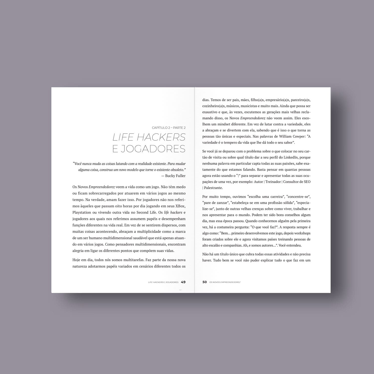 Os Novos Empreendedorez – Mude a forma como você joga a vida - Ronen Gafni, Simcha Gluck