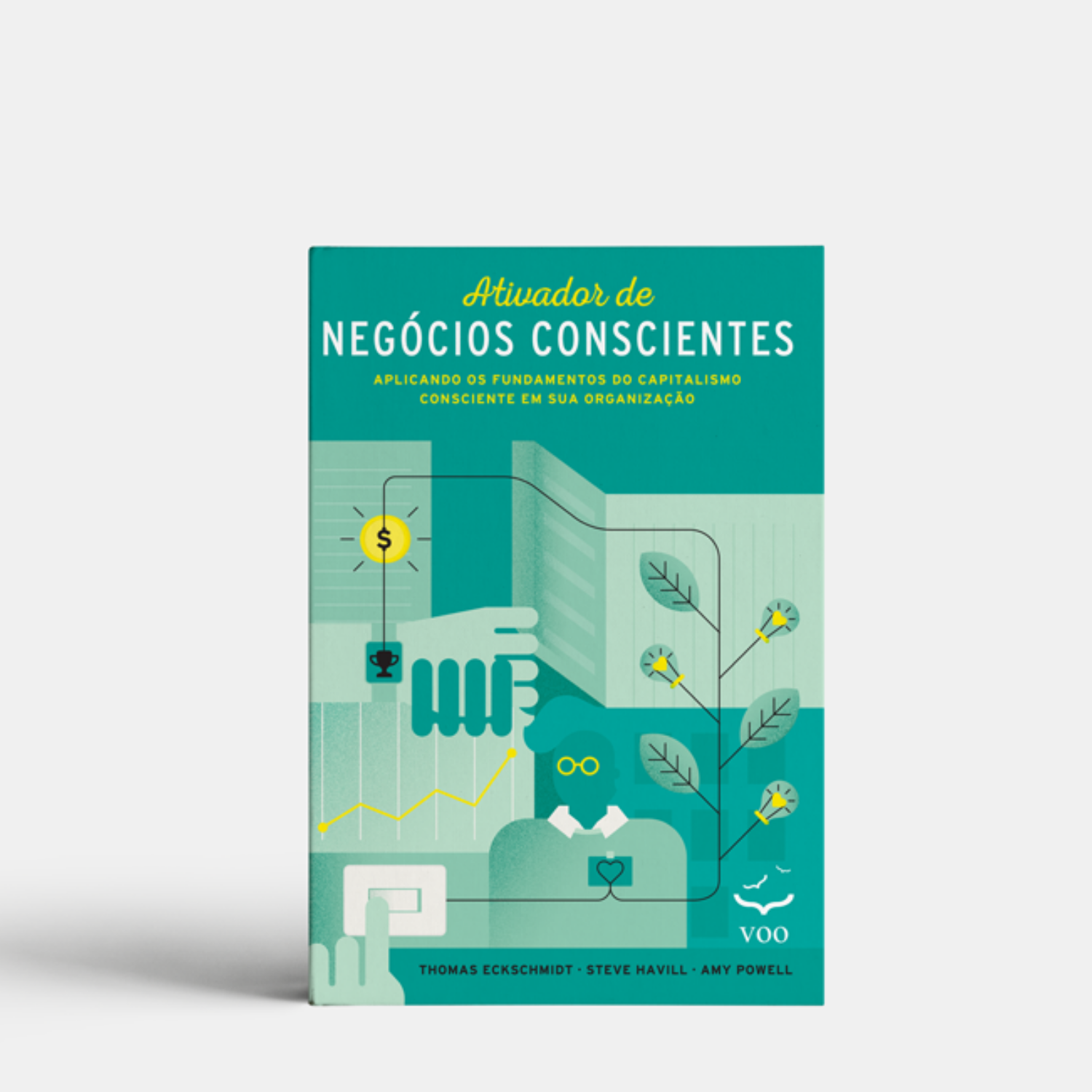 Ativador de Negócios Conscientes - Aplicando os fundamentos do Capitalismo Consciente em sua organização