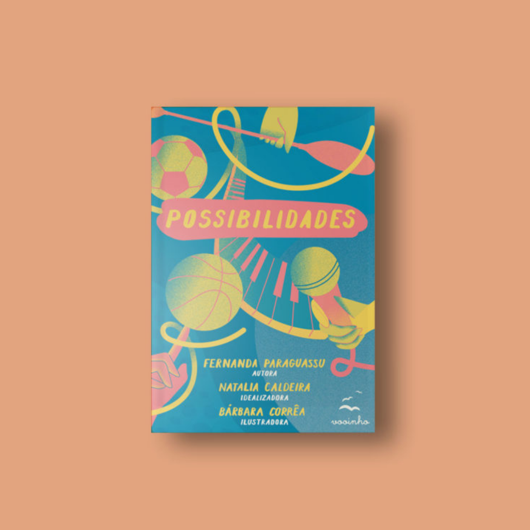 Possibilidades - Bárbara Corrêa, Fernanda Paraguassu Ed.Voo