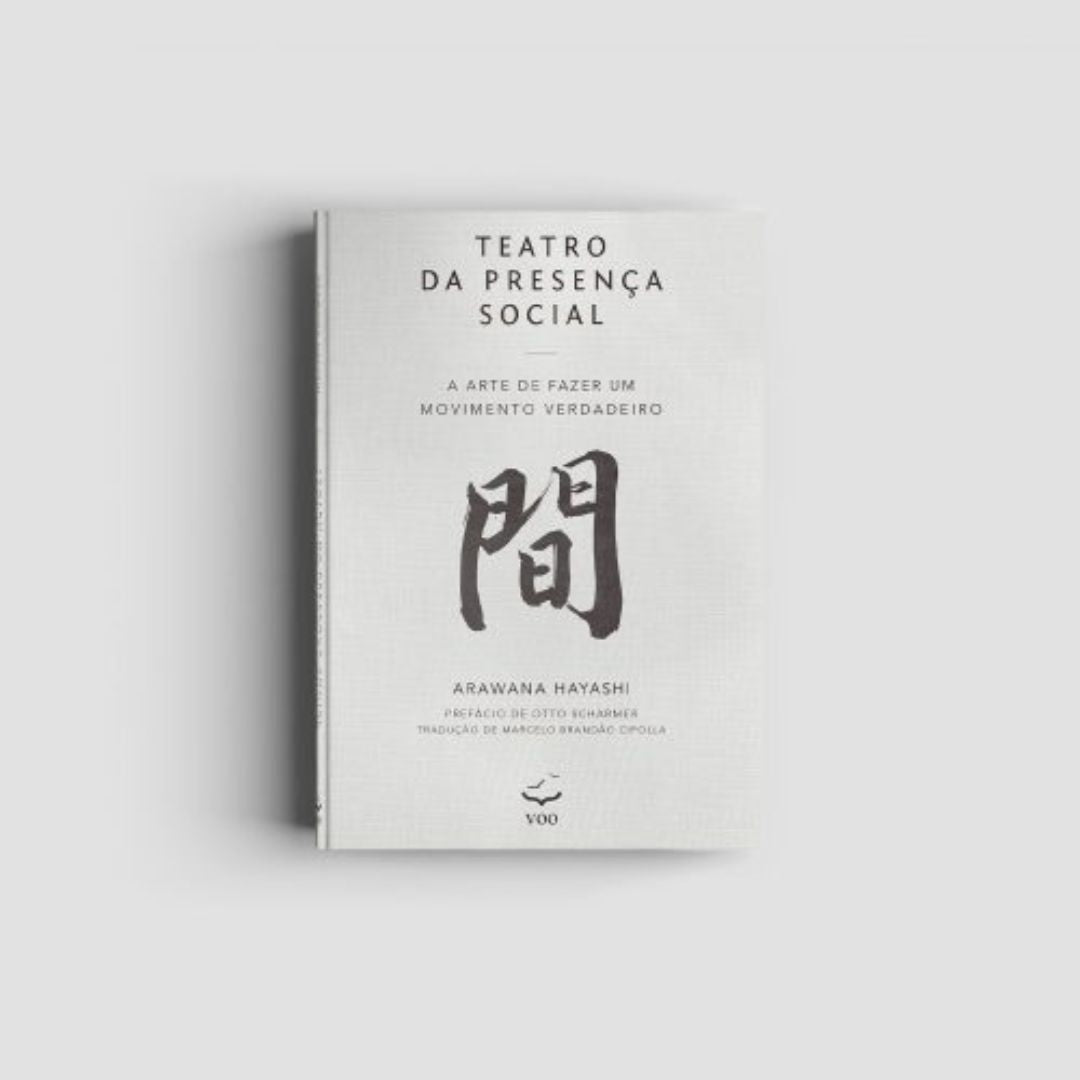 Teatro da presença social - Arawana Hayashi Ed.Voo