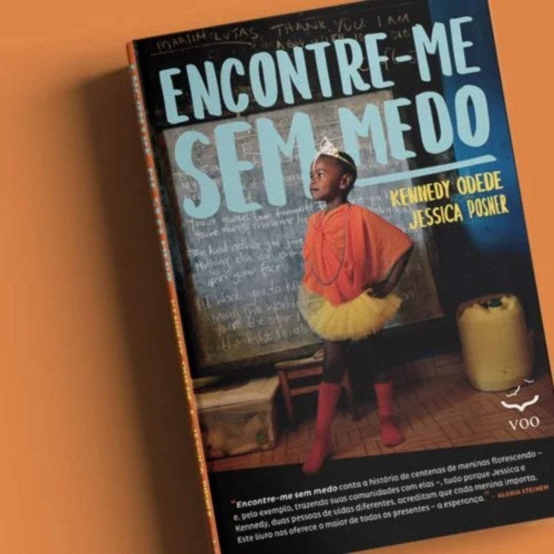 Encontre-me sem medo - Jessica Posner, Kennedy Odede