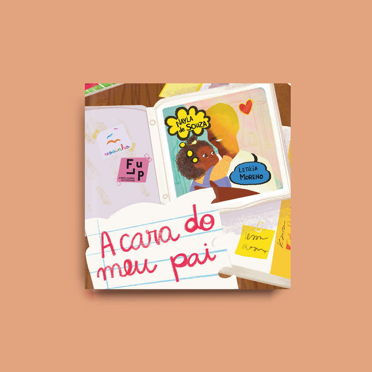 A cara do meu pai - Letícia Moreno, Nayla de Souza