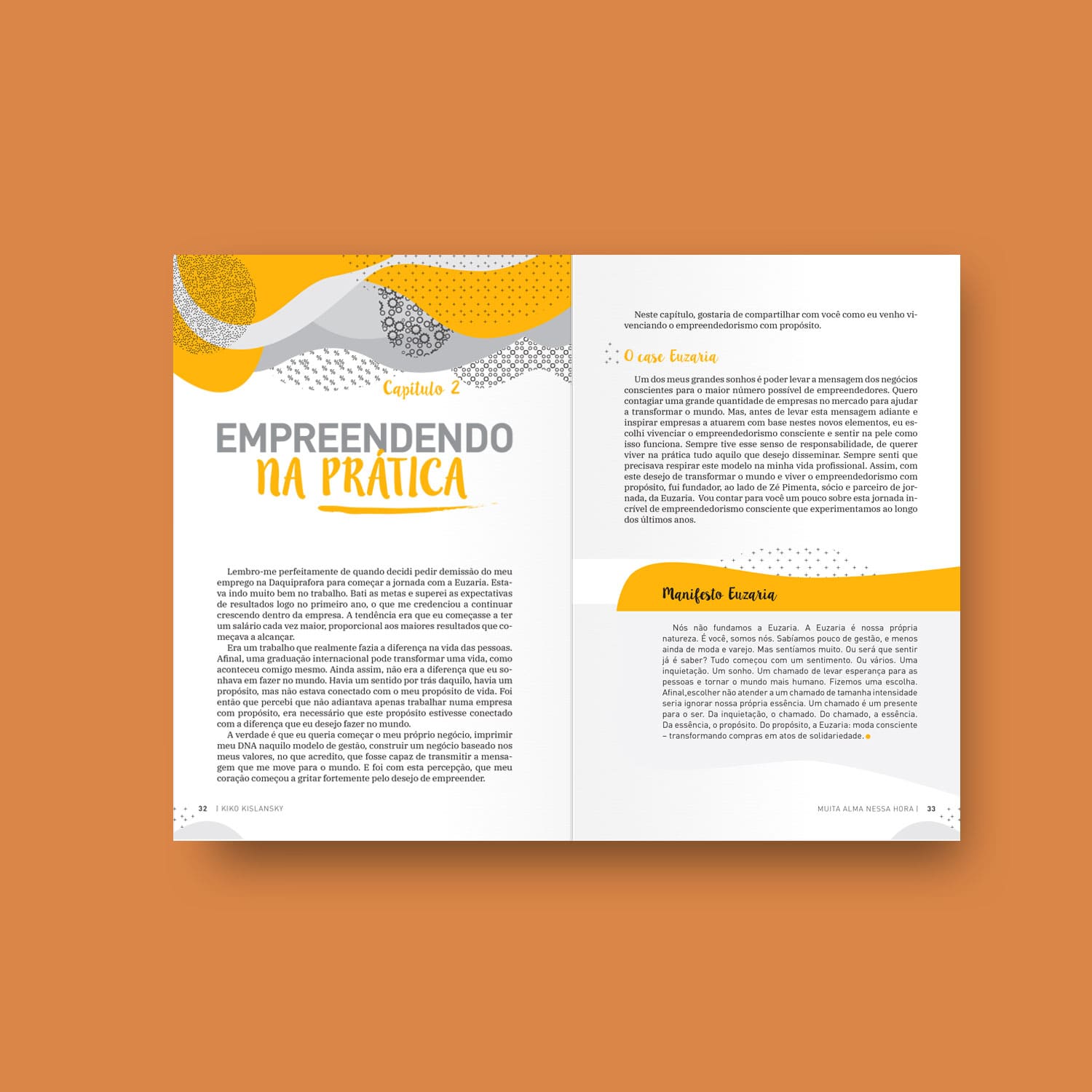 Muita alma nessa hora - Lições para empreender com propósito - Kiko Kislansky