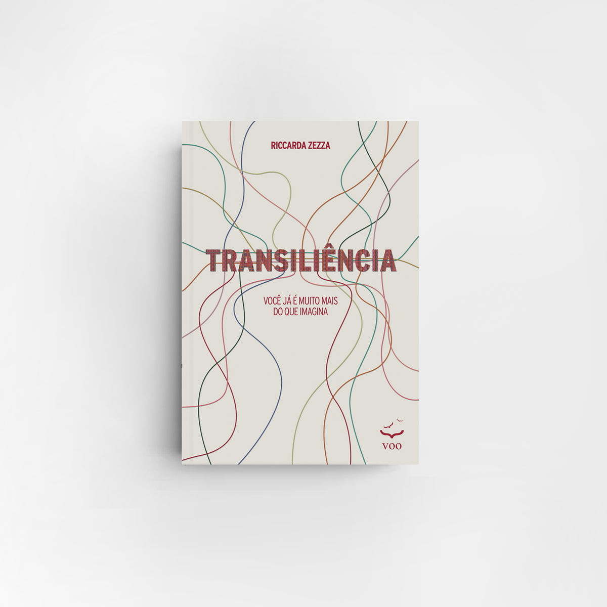 Transiliência – Você já é muito mais do que imagina - Riccarda Zezza